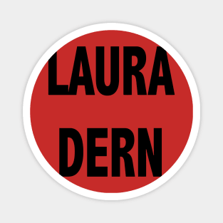 Laura Dern Magnet